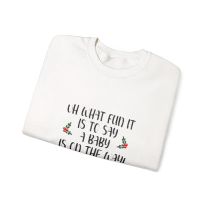 Hh what fun is it Sweatshirt