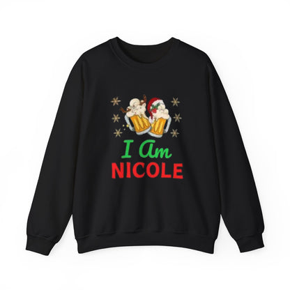 I am Nicole Sweatshirt